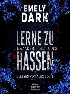cover image of Die Akademie des Todes--Lerne zu hassen